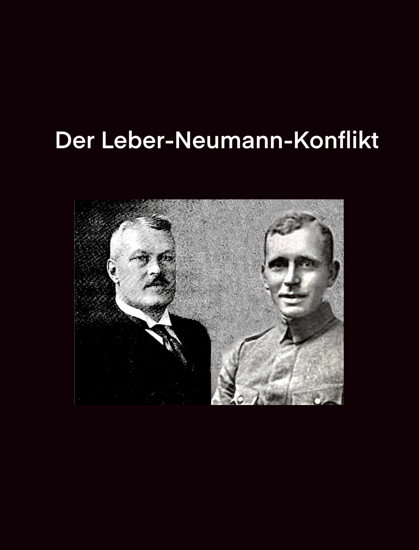 Leber-Neumann-Konflikt